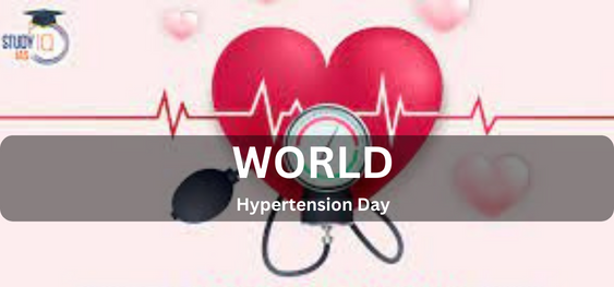 World Hypertension Day [विश्व उच्च रक्तचाप दिवस]
